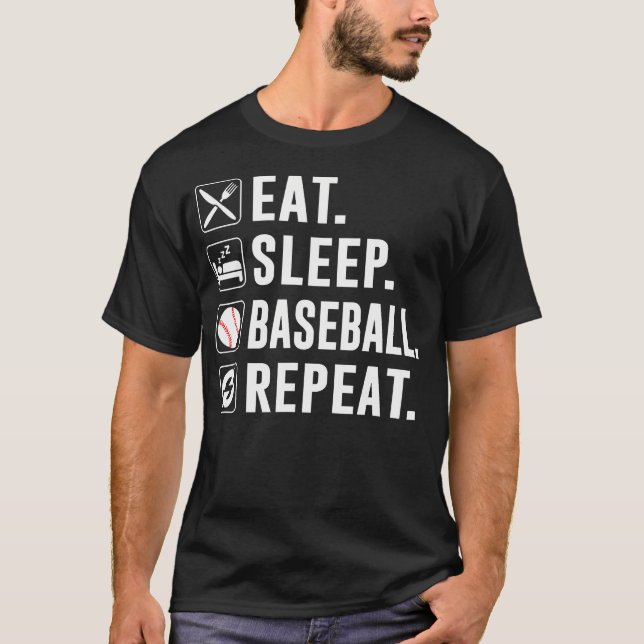 Eat Sleep Baseball Repeat Funny Baseball Player T-Shirt (Front)