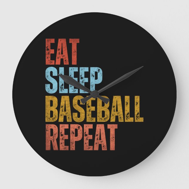 EAT SLEEP BASEBALL REPEAT LARGE CLOCK (Front)