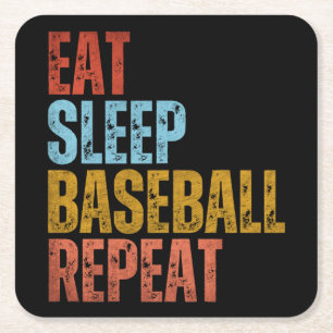 EAT SLEEP BASEBALL REPEAT SQUARE PAPER COASTER