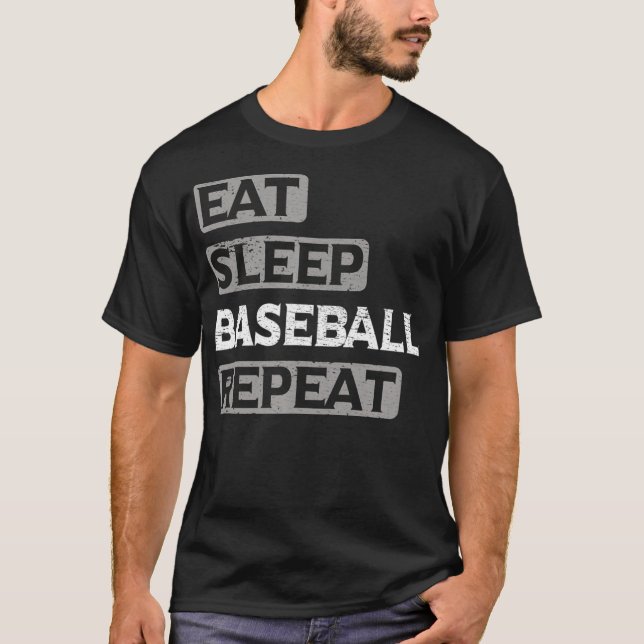 Eat Sleep Baseball Repeat  T-Shirt (Front)