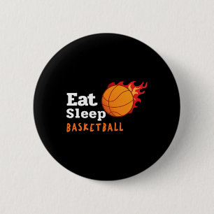 Eat Sleep Basketball 6 Cm Round Badge
