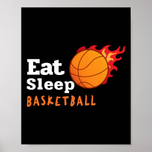 Eat Sleep Basketball  Poster