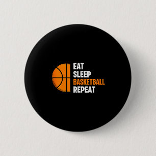 Eat Sleep Basketball Repeat Basketball Lover Tank 6 Cm Round Badge