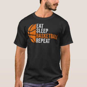 Eat Sleep Basketball Repeat Basketball Player Bask T-Shirt