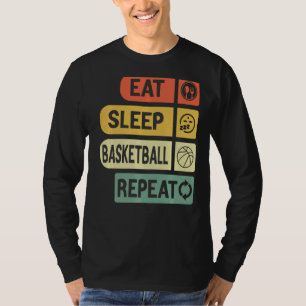 Eat Sleep Basketball Repeat Basketball Players Rou T-Shirt