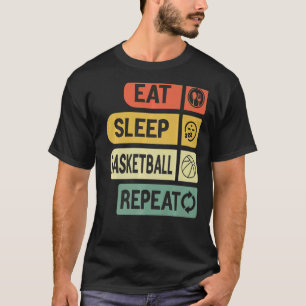 Eat Sleep Basketball Repeat Basketball Players Rou T-Shirt