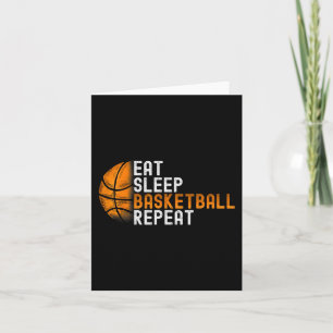 Eat Sleep Basketball Repeat Card