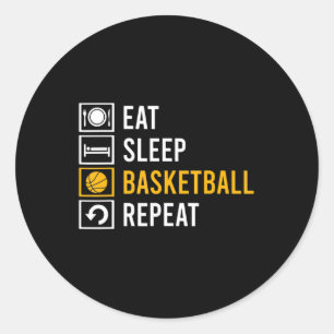 EAT SLEEP BASKETBALL REPEAT  CLASSIC ROUND STICKER