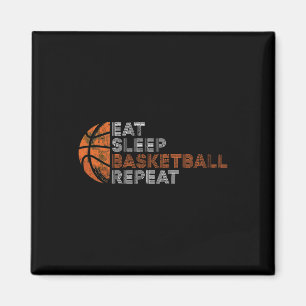Eat Sleep Basketball Repeat For Men Women Fathers  Magnet