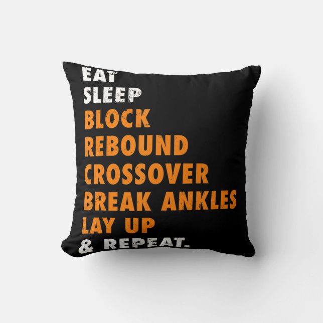 Eat Sleep Basketball Repeat Fun Gift for Basketbal Cushion (Front)