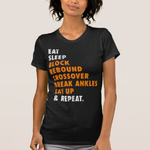Eat Sleep Basketball Repeat Fun Gift for Basketbal T-Shirt