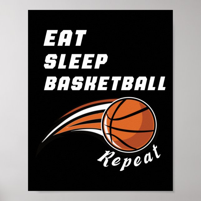 Eat Sleep Basketball Repeat Funny  Poster (Front)