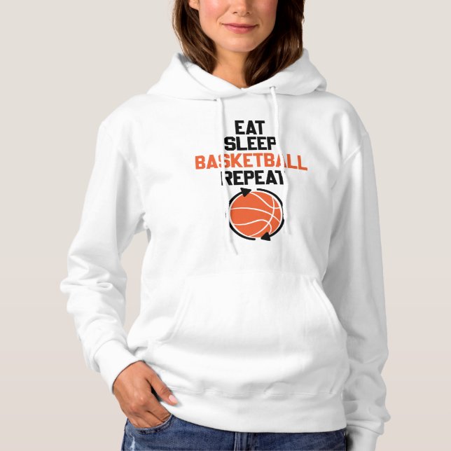 Eat Sleep Basketball Repeat Gift Idea Funny Hoodie (Front)