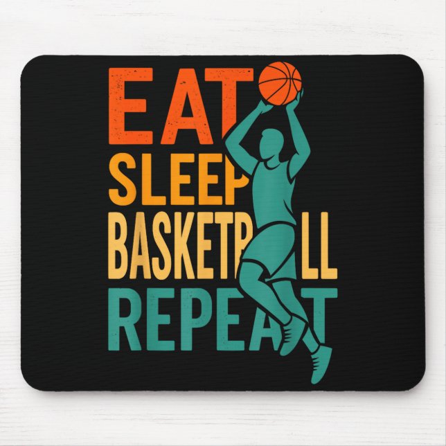 Eat sleep basketball repeat  mouse pad (Front)