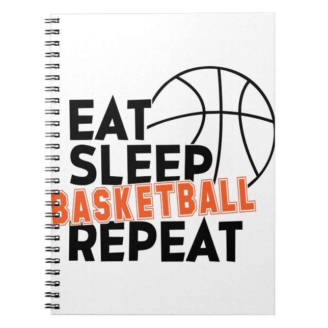 Eat Sleep Basketball Repeat Notebook (Front)