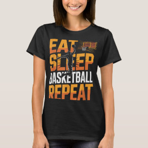 Eat Sleep Basketball Repeat, Player, Boys, Girls B T-Shirt