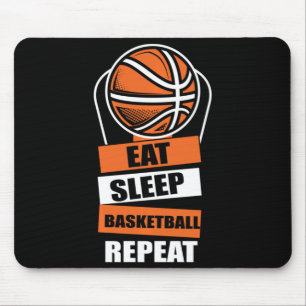 Eat Sleep Basketball Repeat Player Coach Fans Love Mouse Pad