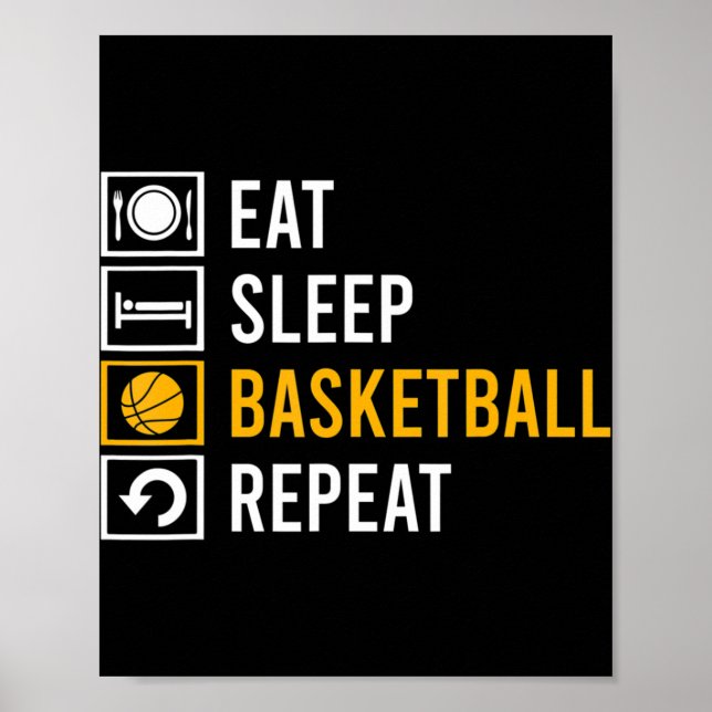 EAT SLEEP BASKETBALL REPEAT  POSTER (Front)