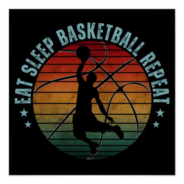EAT SLEEP BASKETBALL REPEAT POSTER (Front)