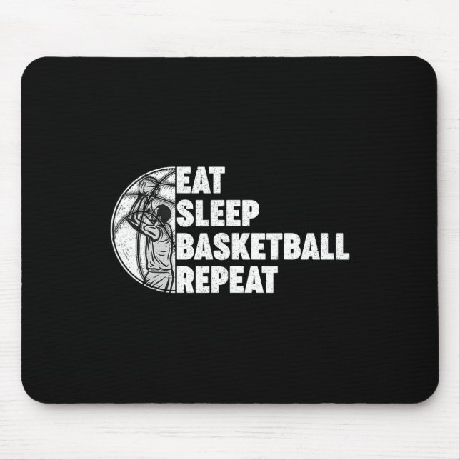 Eat Sleep Basketball Repeat Teens Girls Boys Kids  Mouse Pad (Front)