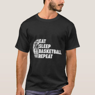 Eat Sleep Basketball Repeat Teens Girls Boys Kids T-Shirt