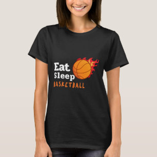 Eat Sleep Basketball  T-Shirt