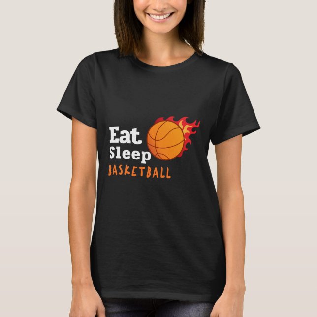 Eat Sleep Basketball  T-Shirt (Front)