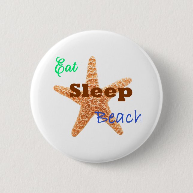 Eat Sleep Beach - Button (Front)