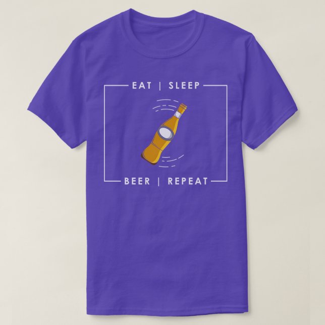 Eat sleep beer repeat T-Shirt (Design Front)