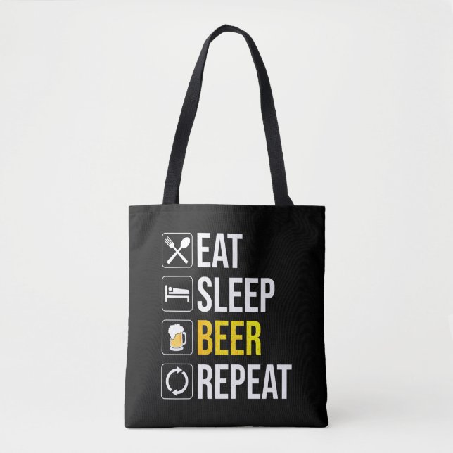 Eat Sleep Beer Repeat Tote Bag (Front)