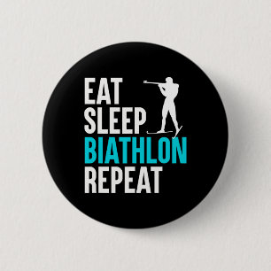 Eat Sleep Biathlon Repeat - Skiing Slogan Shooting 6 Cm Round Badge