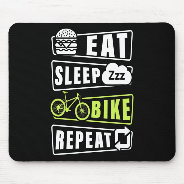 Eat Sleep Bike Repeat  Mouse Pad (Front)