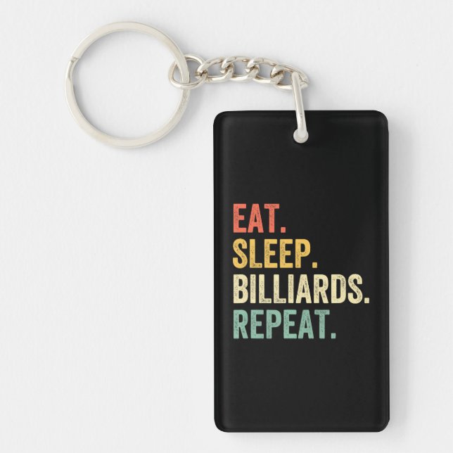Eat Sleep Billiards Repeat Funny Pool Player Key Ring (Front)