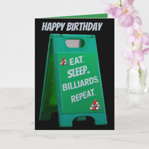 Eat sleep billiards repeat plastic sign green card