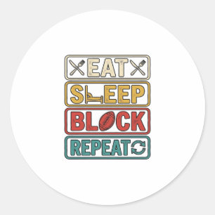Eat Sleep Block Repeat Football Vintage Shirt Desi Classic Round Sticker