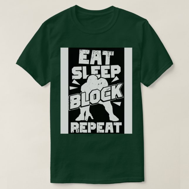 Eat Sleep Block Repeat Offensive Lineman Gift  T-Shirt (Design Front)
