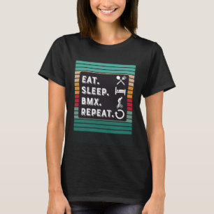 Eat Sleep BMX Repeat Bike Rider Men Women Kids T-Shirt