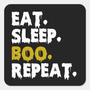 Eat Sleep Boo Repeat - Funny Halloween 2022 Square Sticker