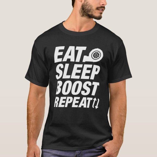 Eat Sleep Boost Repeat T-Shirt (Front)