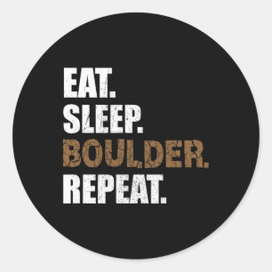 Eat Sleep Boulder Repeat Climbing Hall Climbing Sp Classic Round Sticker
