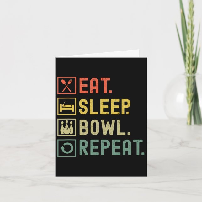 Eat Sleep Bowl Repeat Funny Bowling Bowler  Card (Front)