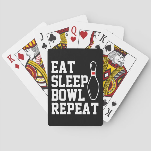 Eat Sleep Bowl Repeat-Funny Bowling Playing Cards (Back)