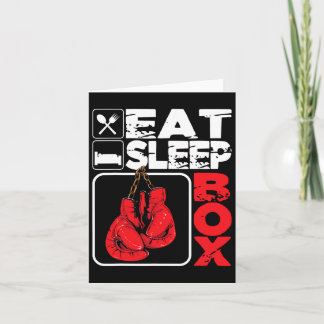 Eat Sleep Box - Boxing Lover Gym Boxer Kickboxing  Card