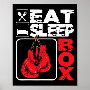 Eat Sleep Box - Boxing Lover Gym Boxer Kickboxing  Poster