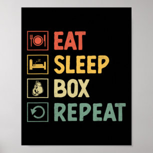 Eat Sleep Box Repeat Boxer Sports Strength Athlete Poster