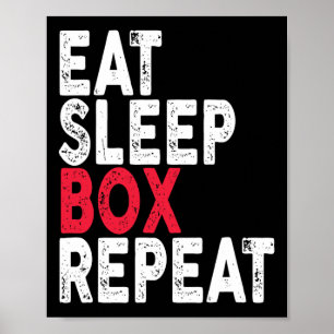Eat Sleep Box Repeat Boxing Tee Poster