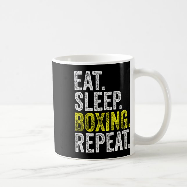 Eat Sleep Boxing Repeat Boxer Fighter Fighting Wor Coffee Mug (Right)