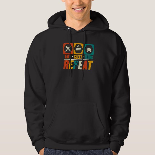 Eat Sleep Boxing Repeat   Boxer Hoodie (Front)