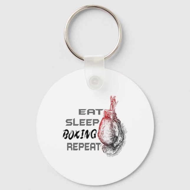 Eat Sleep Boxing Repeat Boxing Enthusiast  Key Ring (Front)