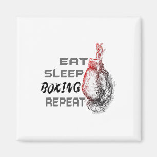 Eat Sleep Boxing Repeat Boxing Enthusiast Magnet